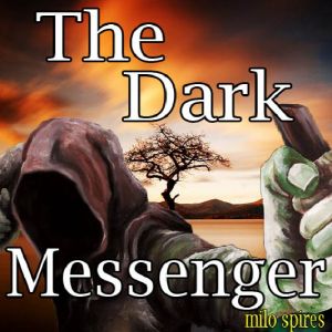 [Vampire Uprise 01] • The Dark Messenger